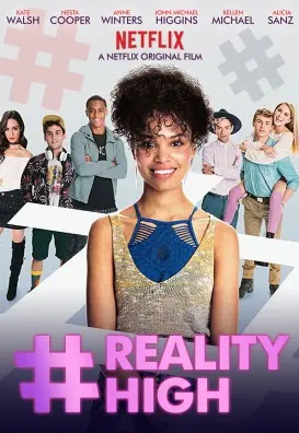 Reality High - #realityhigh