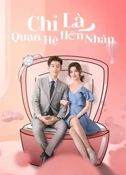 Chỉ Là Quan Hệ Hôn Nhân - Once We Get Married